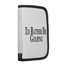 Rather Be Golfing Folio Planners