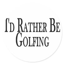 Rather Be Golfing stickers