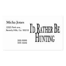 Rather Be Hunting Business Cards