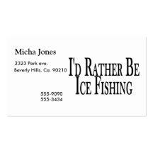 Rather Be Ice Fishing Business Card