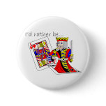 Rather-Be-Jack-King-Off-Card Pinback Button