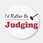 Rather Be Judging Fridge Magnet