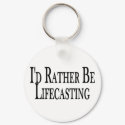 Rather Be Lifecasting keychains by goldnsun Rather Be Lifecasting keychains