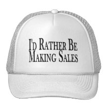 Rather Be Making Sales Trucker Hat