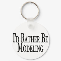 Rather Be Modeling keychains