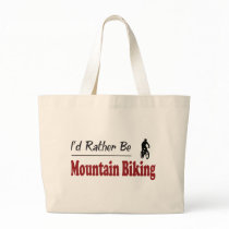 Rather Be Mountain Biking Tote Bag