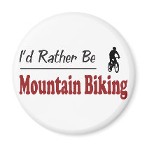 Rather Be Mountain Biking Magnet