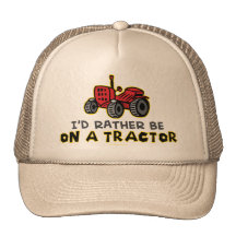 Rather Be On A Tractor Hats