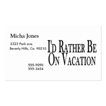 Rather Be On Vacation Business Card Templates