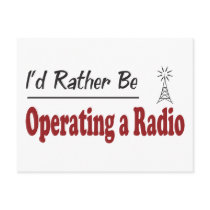 Rather Be Operating a Radio Post Card