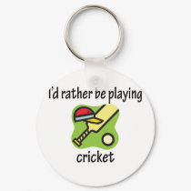 Rather Be Playing Cricket keychains