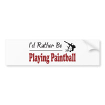 Rather Be Playing Paintball Bumper Stickers