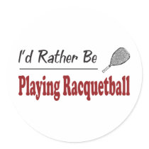 Rather Be Playing Racquetball stickers