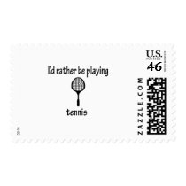 Rather Be Playing Tennis postage