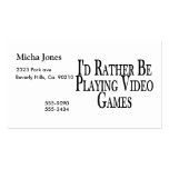 Rather Be Playing Video Games Business Card