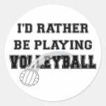 Rather Be Playing Volleyball Stickers