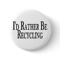 Rather Be Recycling buttons by goldnsun Rather Be Recycling buttons