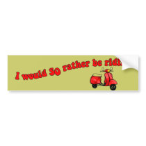 Rather Be Riding Bumper Sticker bumper stickers by ScottInk Rather Be Riding Bumper Sticker bumper stickers
