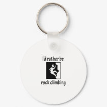 Rather Be Rock Climbing keychains by fullofNuts Rather Be Rock Climbing keychains