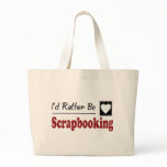 Rather Be Scrapbooking Canvas Bag