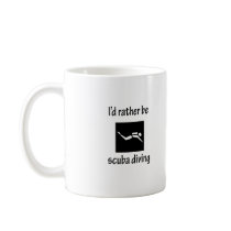 Rather Be Scuba Diving mugs by fullofNuts Rather Be Scuba Diving mugs