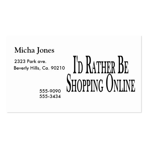 Rather Be Shopping Online Business Card (front side)