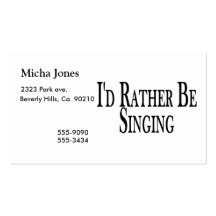 Rather Be Singing Business Card