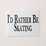 Rather Be Skating Jigsaw Puzzles
