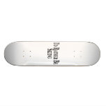 Rather Be Skiing Skateboards