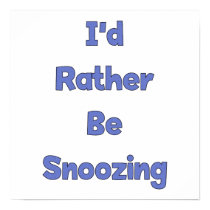 Rather Be Snoozing posters by HappyDoggies Rather Be Snoozing posters