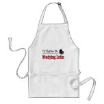 Rather Be Studying Latin Apron
