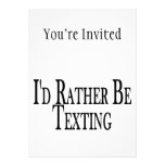 Rather Be Texting Personalized Invites