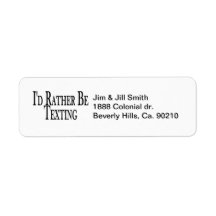 Rather Be Texting Return Address Label