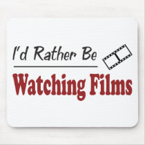 Rather Be Watching Films mousepads