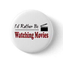 Rather Be Watching Movies buttons