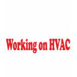 Rather Be Working on HVAC t-shirts