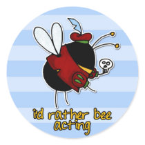 rather bee acting stickers