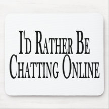 Rather Chat Online Mouse Pads