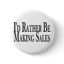 Rather Make Sales buttons by goldnsun Rather Make Sales buttons