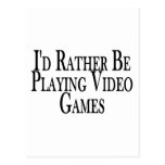Rather Play Video Games Postcards