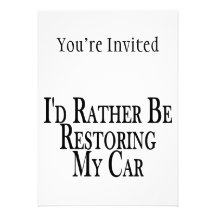 Rather Restore Car Invitations
