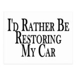 Rather Restore Car Postcards