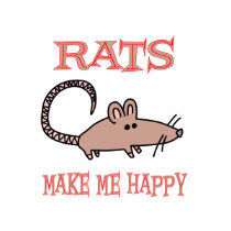 Rats Make Me Happy t-shirts