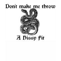 Rattlesnake Hissy Fit Tee Shirt