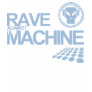 Rave Against The Machine