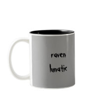 Raven Lunatic Mug by jduncan29 Raven Lunatic Mug