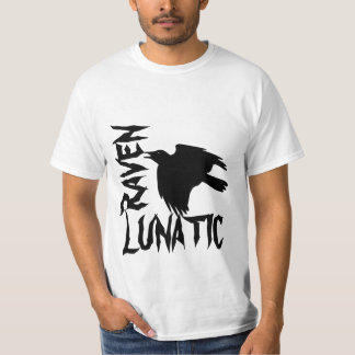 lunatic fringe t shirt