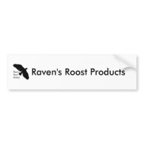 ravensroost, Raven's Roost Products bumper stickers by ravenclawz ravensroost, Raven's Roost Products bumper stickers