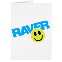 Raver - Raver Music DJ Clubbing Rave Greeting Card