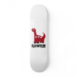 Rawr Dino Red Skate Boards